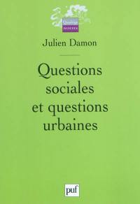 Questions sociales et questions urbaines