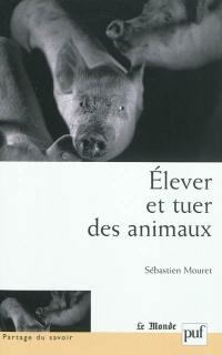 Elever et tuer des animaux