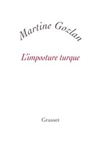 L'imposture turque