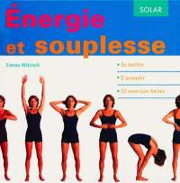 Energie et souplesse