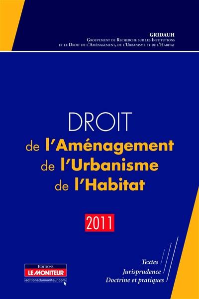 Droit de l'aménagement, de l'urbanisme et de l'habitat