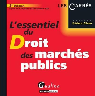 L'essentiel du droit des marchés publics