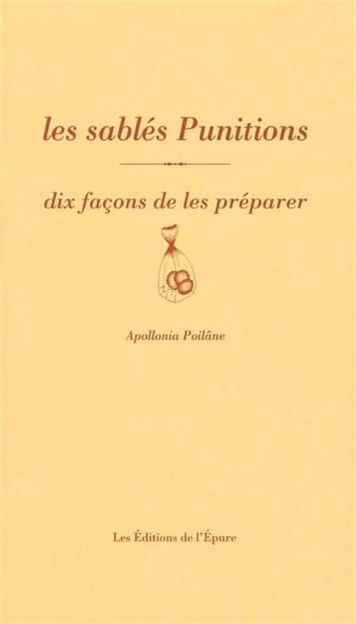 Les sablés Punitions : dix façons de les préparer