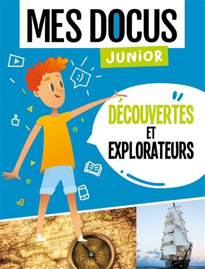 Découvertes et explorateurs