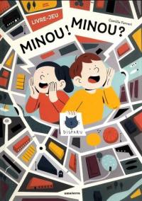 Minou ! Minou ? : livre-jeu