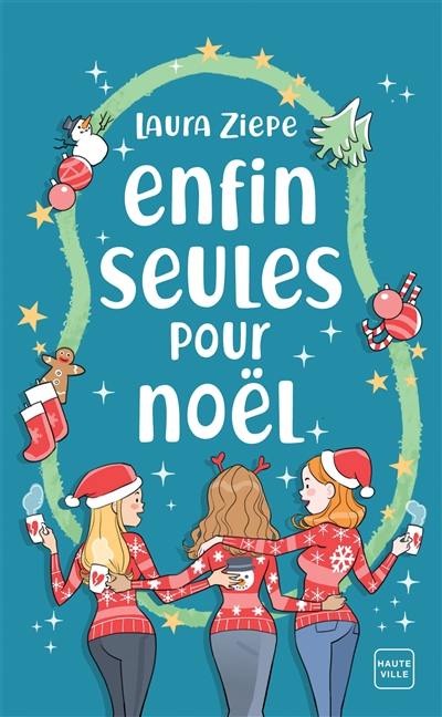 Enfin seules pour Noël