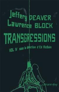 Transgressions. Vol. 4