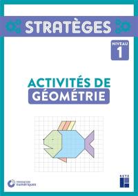 Activités de géométrie : niveau 1