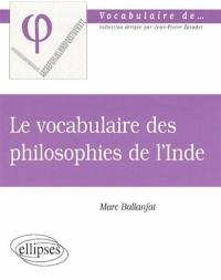 Le vocabulaire des philosophies de l'Inde