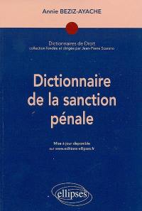 Dictionnaire de la sanction pénale