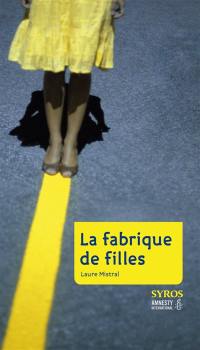 La fabrique de filles : comment se reproduisent les stéréotypes et les discriminations sexuelles