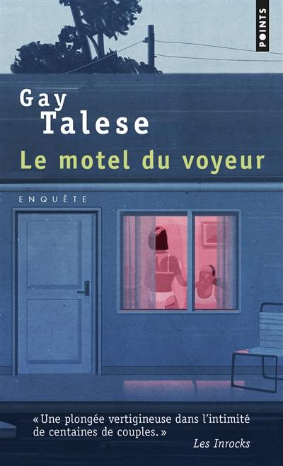 Le motel du voyeur : enquête