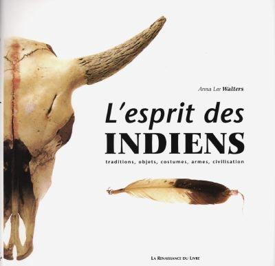 L'esprit des Indiens