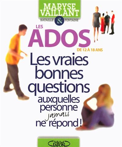 Les ados de 12 à 18 ans