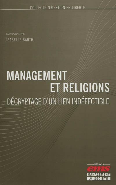 Management et religions : décryptage d'un lien indéfectible