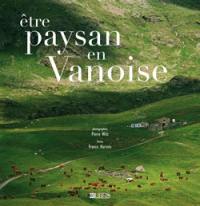 Etre paysan en Vanoise