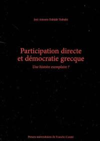 Participation directe et démocratie grecque : une histoire exemplaire ?