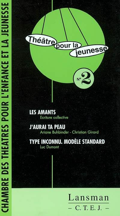 Les amants (Noces de guerre). J'aurai ta peau. Type inconnu, modèle standard