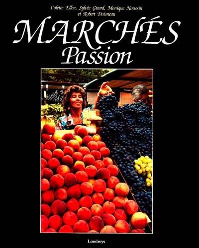 Les Marchés-passion