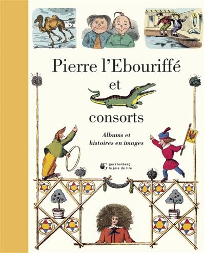 Pierre l'ébouriffé et consorts