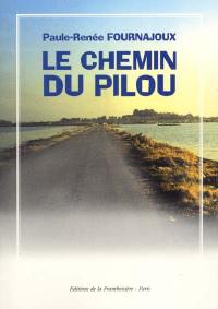 Le chemin du Pilou