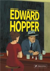 Edward Hopper The Story of His Life