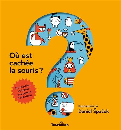 Où est cachée la souris ?