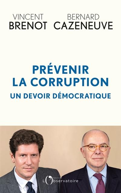 Prévenir la corruption : un devoir démocratique