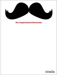 The Inspirational Moustache