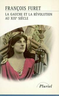 La gauche et la Révolution au milieu du XIXe siècle : Edgar Quinet et la question du jacobinisme, 1865-1870. Les pièces du débat