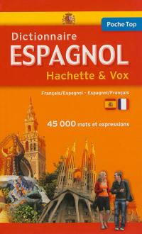 Dictionnaire de poche Hachette & Vox : français-espagnol, espagnol-français