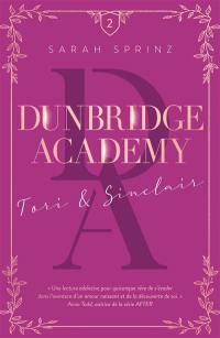 Dunbridge academy. Vol. 2. Tori & Sinclair