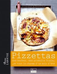 Pizzettas : des herbes, des produits frais... et tout le charme d'un soir d'été