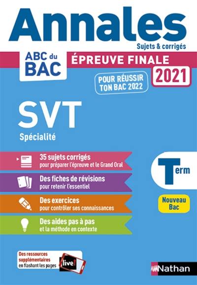 SVT spécialité terminale : épreuve finale 2021 : nouveau bac