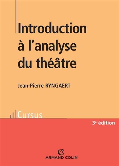 Introduction à l'analyse du théâtre