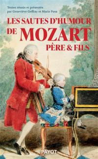 Les sautes d'humour de Mozart père et fils