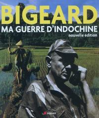 Ma guerre d'Indochine