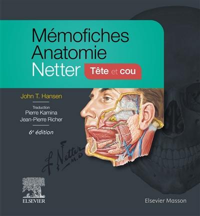 Mémofiches anatomie Netter : tête et cou