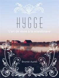 Hygge : l'art de vivre à la scandinave