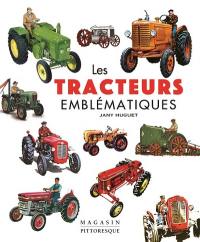 Les tracteurs emblématiques