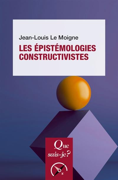 Les épistémologies constructivistes