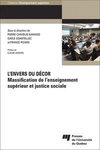 L'envers du décor : massification de l'enseignement supérieur et justice sociale