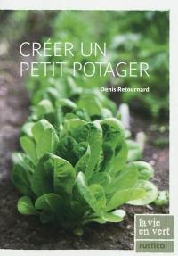 Créer un petit potager