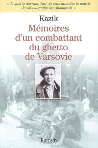 Mémoires d'un combattant du ghetto de Varsovie