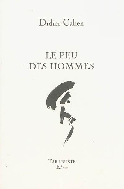 Le peu des hommes