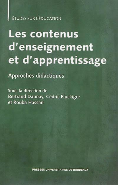 Les contenus d'enseignement et d'apprentissage : approches didactiques