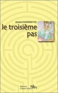 Le troisième pas