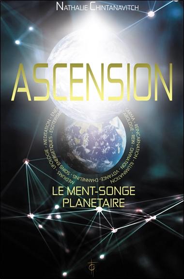 Ascension : le ment-songe planétaire