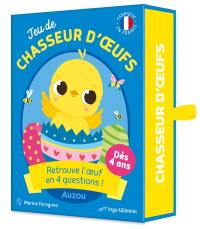 Jeu de chasseur d'oeufs : retrouve l'oeuf en quatre questions !