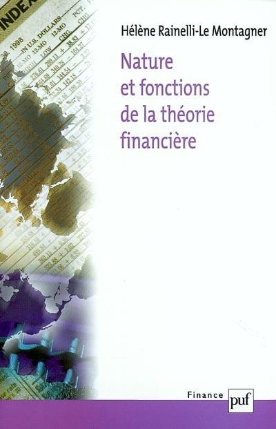 Nature et fonctions de la théorie financière : quelques réflexions